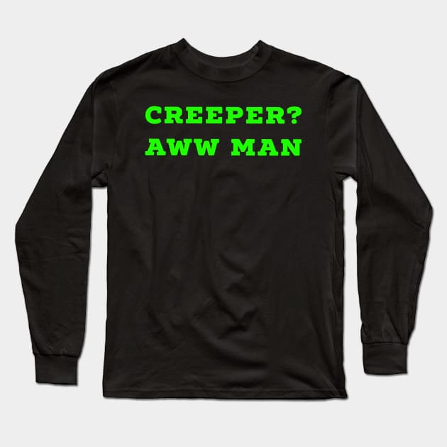 Creeper aw man shirt outlet